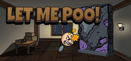Let Me Poo!