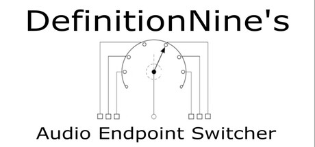DefinitionNine's Audio Endpoint Switcher