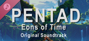 Pentad - Eons of Time Soundtrack