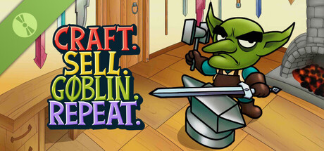 Craft. Sell. Goblin. Repeat. Demo