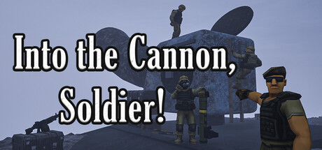 Into the Cannon, Soldier! — Steam header