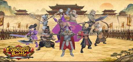  Three Kingdoms:Explosive Battle — Steam header