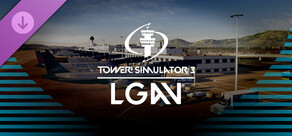 Tower! Simulator 3 - LGAV Airport