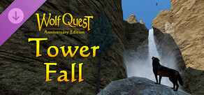 WolfQuest Anniversary - Tower Fall