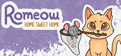 Romeow: Home Sweet Home
