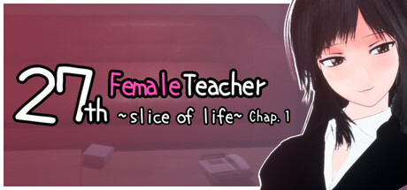 27-year-old Female Teacher – A Moment in Daily Life, Chapter 1 — Steam header