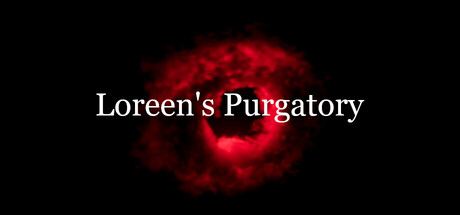 Loreen's Purgatory