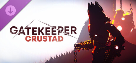 Gatekeeper: Crustad