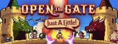 Open The Gate: Just A Little