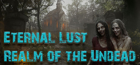 Eternal Lust: Realm of the Undead banner