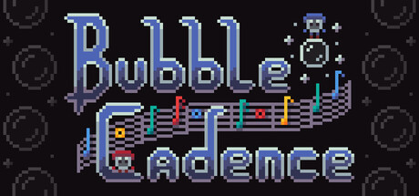 Bubble Cadence