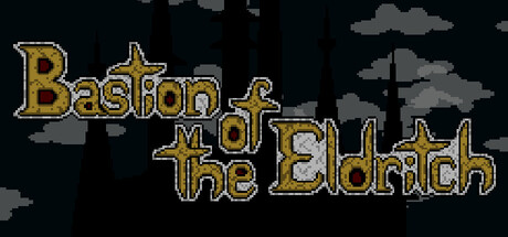Bastion of the Eldritch — Steam header