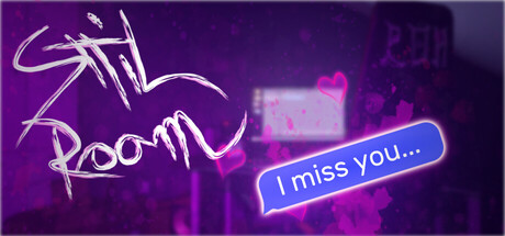 Still Room: I Miss You