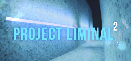 Project Liminal 2 — Steam header