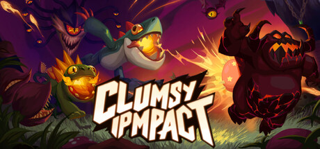 Clumsy Impact