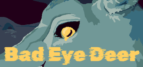 Bad Eye Deer