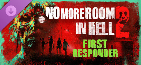 No More Room in Hell 2 - First Responder Pack