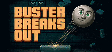Buster Breaks Out