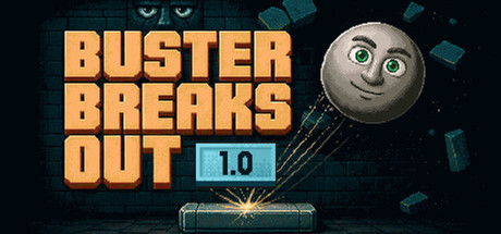 Buster Breaks Out