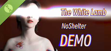 The White Lamb: No Shelter Demo