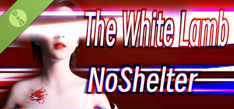 The White Lamb: No Shelter Demo