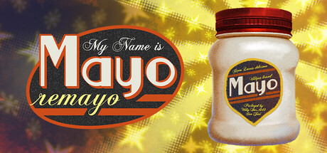 My Name is Mayo: Remayo