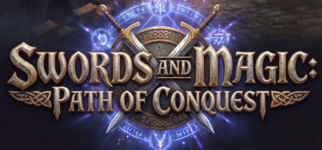 剑与魔法：征服之路/Swords And Magic: Path Of Conquest-苏白资源网