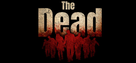 The Dead — Steam header