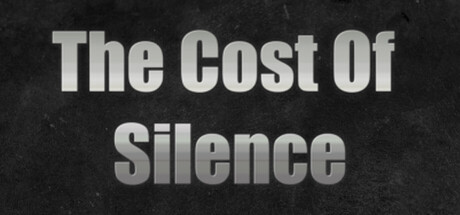 The Cost Of Silence
