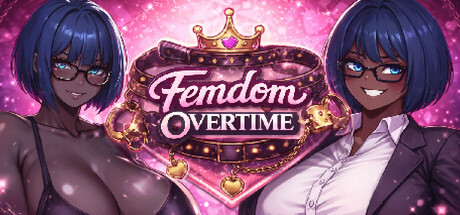 Femdom Overtime