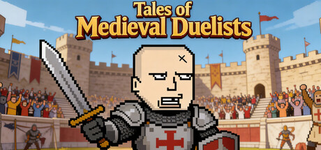 Tales of Medieval Duelists — Steam header