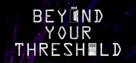 Beyond Your Threshold