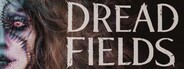Dread Fields