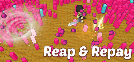 Reap & Repay