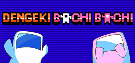 DENGEKI BACHI BACHI
