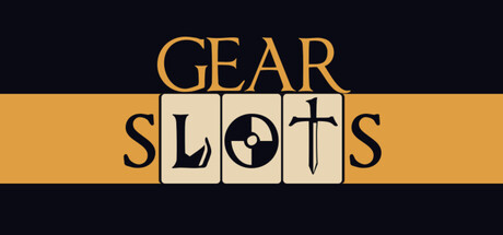 Gear Slots — Steam header