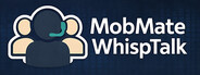 MobMate WhispTalk – Zero-Cloud Voice Chat Toolkit