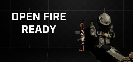 Open Fire: Ready — Steam header