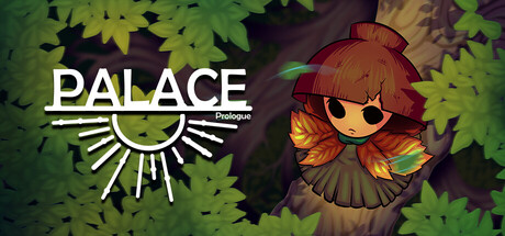 Palace : Prologue