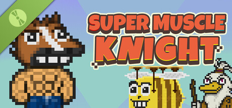 Super Muscle Knight Demo