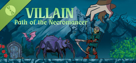VILLAIN – Path of the Necromancer Demo