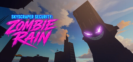 Skyscraper Security: Zombie Rain