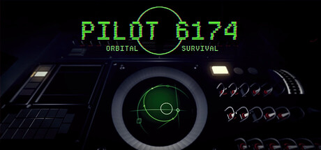 Pilot 6174: Orbital Survival 