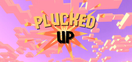 Plucked Up — Steam header