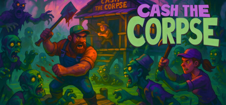Cash the Corpse — Steam header