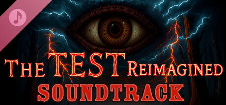The Test: Reimagined Soundtrack