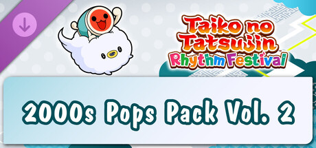 Taiko no Tatsujin: Rhythm Festival - 2000s Pops Pack Vol. 2