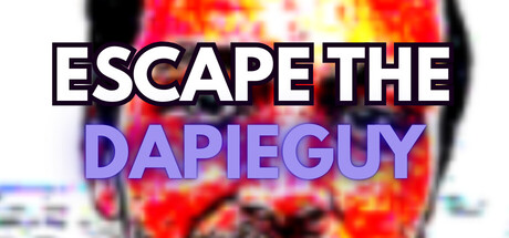 Escape The Dapieguy