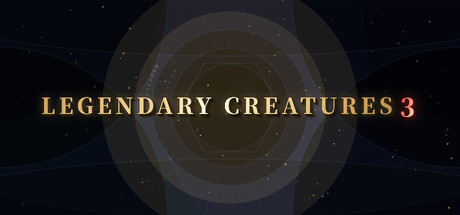 Legendary Creatures 3 — Steam header