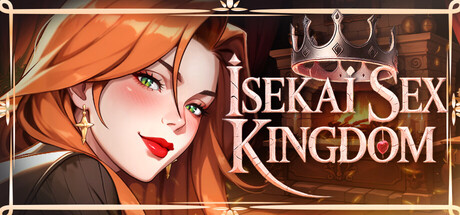 Isekai Sex Kingdom 👑